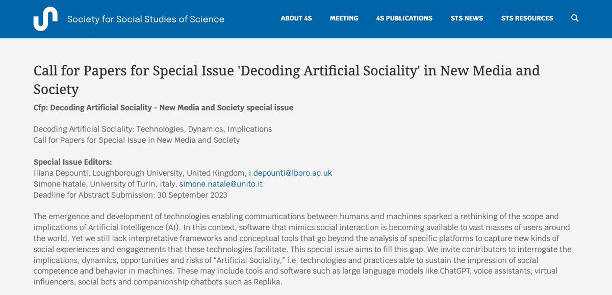 "Decoding Artificial Sociality" cfp for New Media &amp; Society. We (with <a href="/simone_natale/">Simone Natale</a>) invite empirical &amp; theoretical contributions to define, understand &amp; critically analyze emerging modalities of social interactions with AI technologies. Deadline 30 Sept 4sonline.org/news_manager.p…