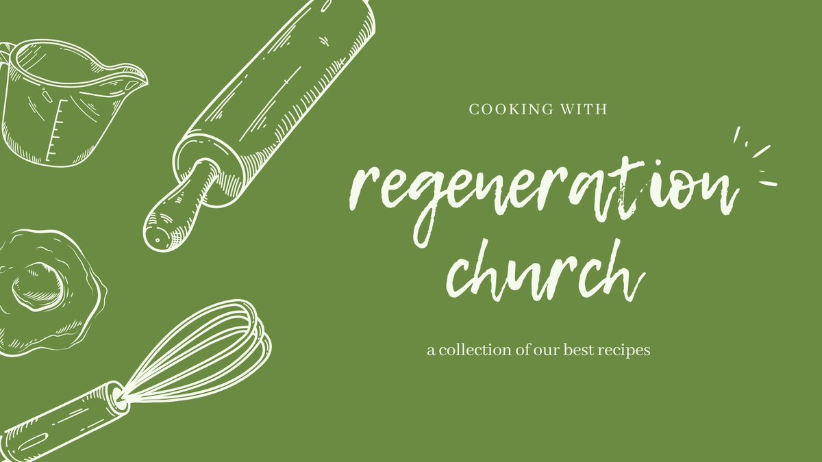 ReGenChurchKY's tweet photo. Our Cookbook - https://t.co/E6LOfxRBjK https://t.co/GoFxqiNgtd