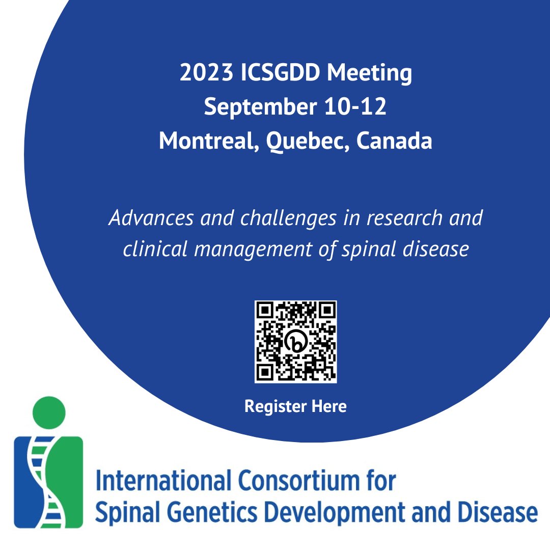 childrensspine's tweet photo. Have you registered for ICSGDD? The International Consortium for Spinal Genetics, Development and Disease is in Montreal, Quebec, Canada. Come support our PSSG members, Dr. Michelle Welborn and Dr. Charlie Johnston! More info at https://t.co/YLGujLGpR1. https://t.co/DNOeOUYwF4