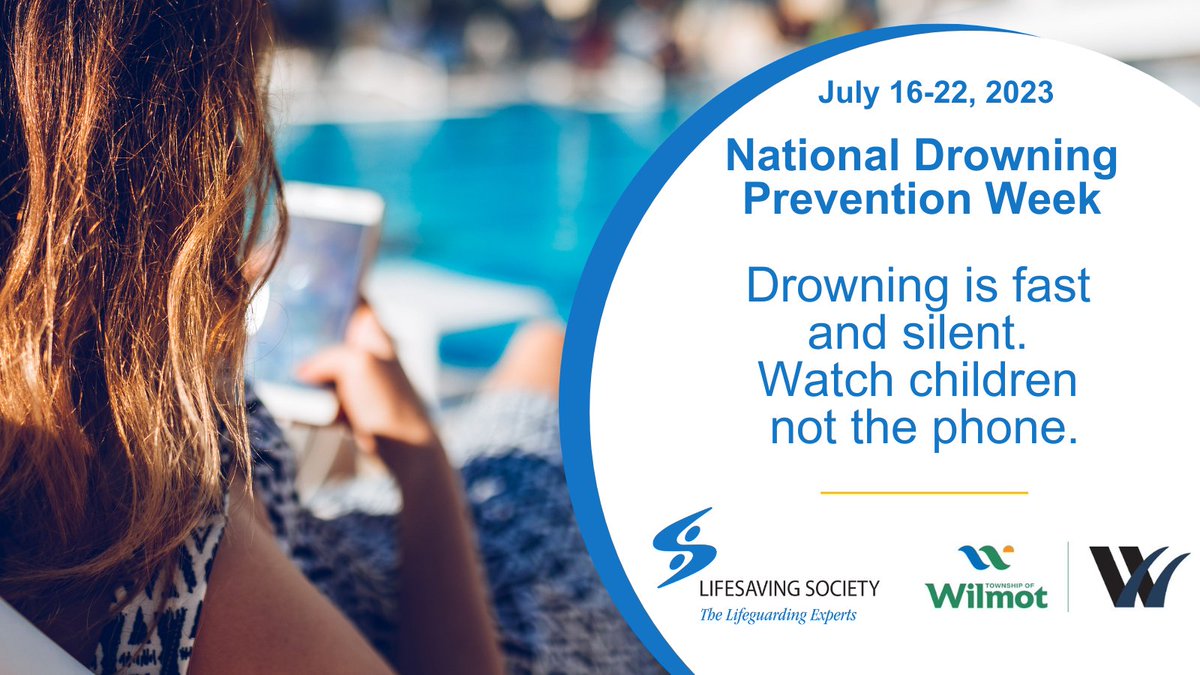 It's #NationalDrowningPreventionWeek. Lifesaving Society Canada and the Township of Wilmot remind you:
🏊‍♀️Always supervise children in the water and don't get distracted – watch children, not the phone.
🏊‍♀️Adults should be within arm’s reach of young children when in or near water.