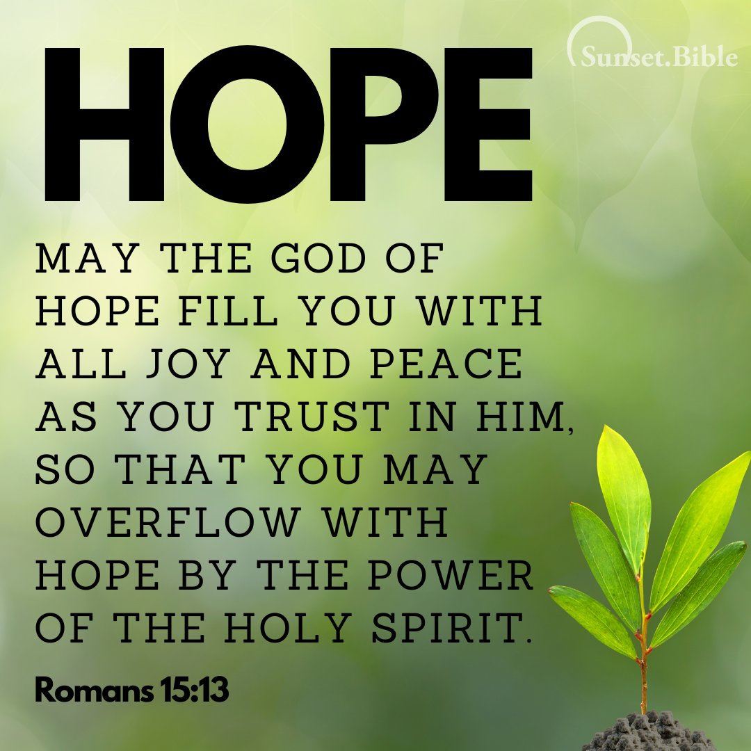 SunsetBible's tweet photo. Romans 15:13
#Bible #SunsetScrippic https://t.co/0jJuEzJMPD