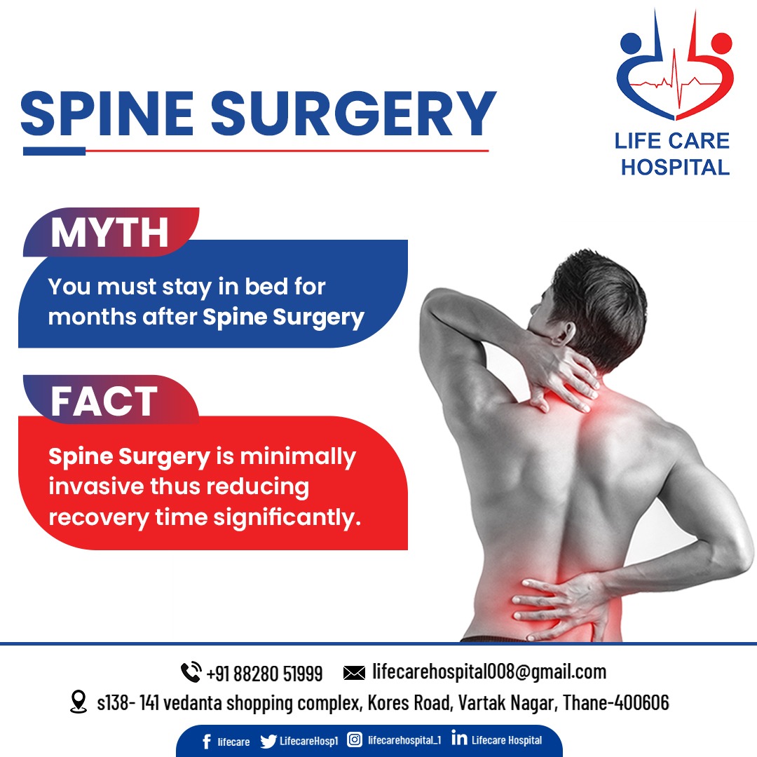 Myth and Fact about Spine Surgery.

Get the Best treatment only at Lifecare Hospital, the Best Hospital in Mumbai!

Contact us for more information: 8828051999

For Emergency: 6200273729

#Lifecarehospital #SpineInjuryPrevention #ProtectYourSpine #MaintainPosture #LiftCorrectly