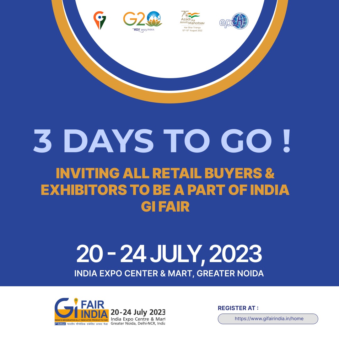 IndiaGIFair's tweet photo. Join us at  the highly anticipated GI Fair! Only 3 days left  until the event of the year! Mark your calendars: 20-24 July 2023 at  India Expo Centre &amp; Mart, Delhi-NCR. Don't miss this exclusive B2B  sourcing &amp; retail buying opportunity! 

Register at:
https://t.co/EbVI5QrWMR https://t.co/dJ0aYOtyaf