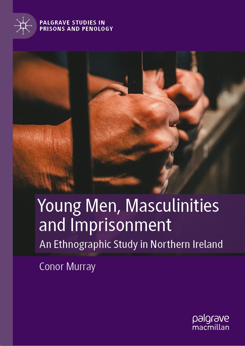 Very pleased to announce that my book 'Young Men, Masculinities and Imprisonment', published with @palgravecrim, is now available: link.springer.com/book/10.1007/9… Many thanks to all those that supported and helped along the way! 1/8🧵