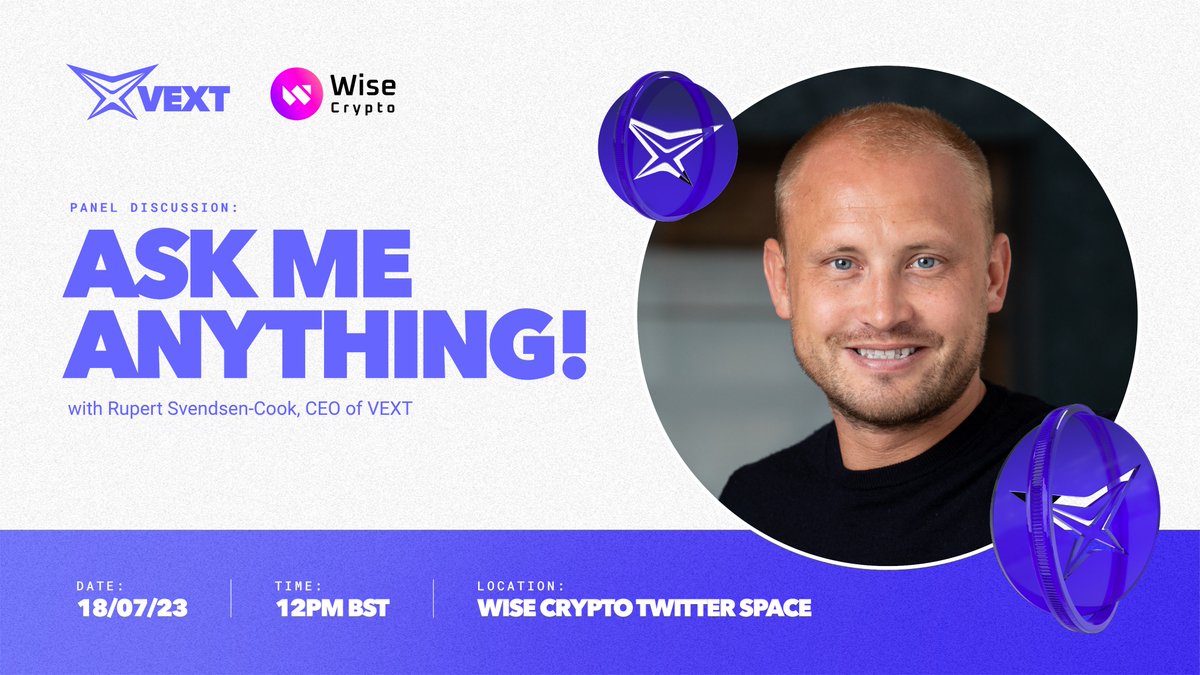 Tomorrow, our CEO, @rupert_s_c, will be joining an Ask Me Anything (AMA)  session with @WiseCrypto_! Be sure to bring some questions and tune in! 🎙️  https://t.co/OPTca47vLL ⏰ 12:00PM (midday) BST #VEXT #Web3