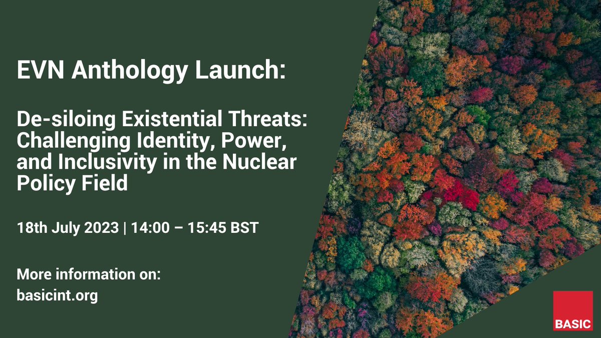 BASIC (@basic_int) on Twitter photo 1/2 🚨 HAPPENING TOMORROW: Join us at 14:00 BST for the Launch Event of the @EVN_Nuclear Anthology, where early career experts present their findings on 'De-siloing Existential Threats'—with the support of <a href="/plough_shares/">Ploughshares</a>.
More information here: buff.ly/3qOZlaL 1/2 🚨 HAPPENING TOMORROW: Join us at 14:00 BST for the Launch Event of the @EVN_Nuclear Anthology, where early career experts present their findings on 'De-siloing Existential Threats'—with the support of <a href="/plough_shares/">Ploughshares</a>.
More information here: buff.ly/3qOZlaL
