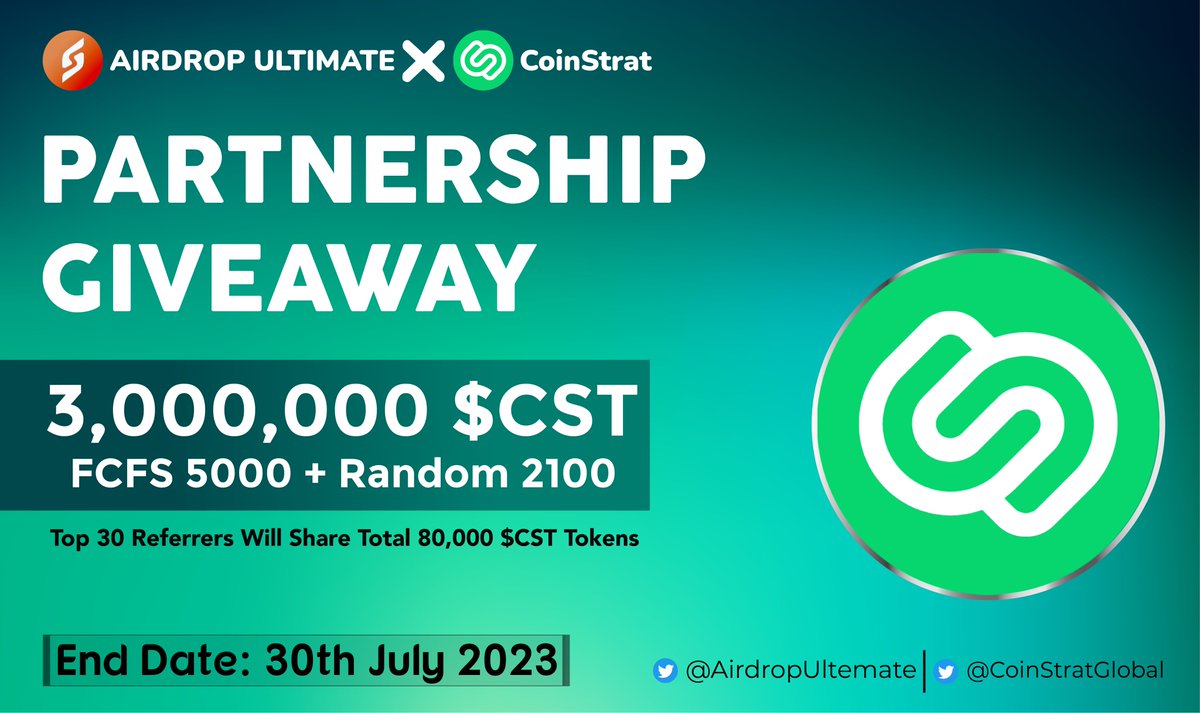 AirdropUltemate's tweet photo. 🥳 CoinStrat X Airdrop Ultimate #Giveaway 

🏆 Prize Pool «» 3,000,000 $CST

✅ Follow @AirdropUltemate &amp;
@CoinStratGlobal
✅ Like, RT &amp; Tag 3 Friends
✅ Complete #Gleam⤵️
https://t.co/EDT7GZuwe3

⏳ Ends 30th July

#CST #Airdrop #Giveaway #Crypto #CoinStrat #BSC #BNB  $CST #FCFS https://t.co/ZCuwLWTIaT