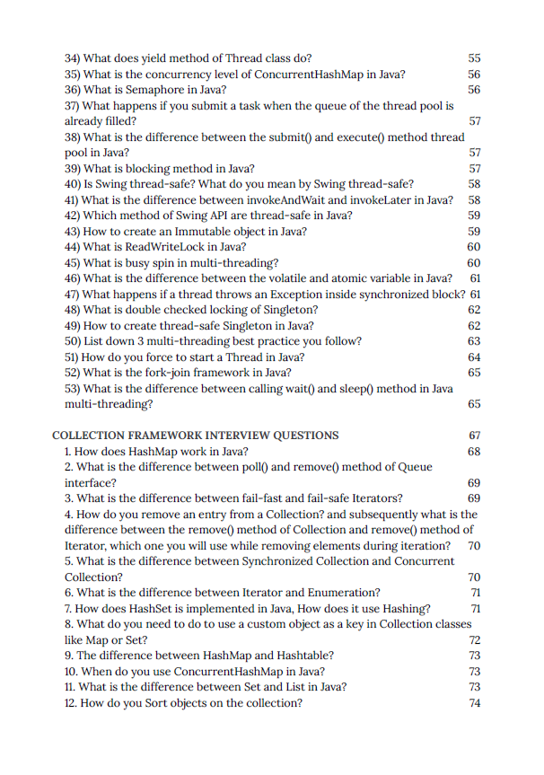 Preparing for Core Java Interviews?
My book Grokking the Java Interview Can help
It covers
1. OOP
2. Multithreading
3. Generics
4. Collections
5. Design Patterns
6. Lambdas
Download the FREE PDF Sample here - javinpaul.gumroad.com/l/HMOAv