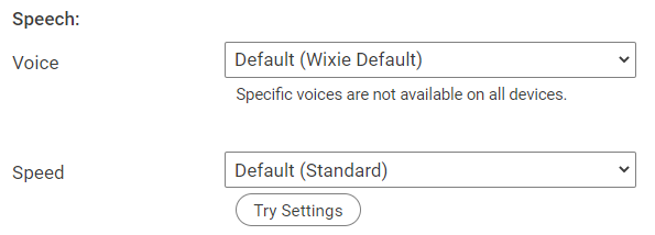 Tech4Learning's tweet photo. On the Settings page, teachers can set their preferred voice and speech speed for themselves, their classes, and their students. #WixieUpdate2023
πππ
Learn how to change your speech preferences: https://t.co/ngvIj9LOkv https://t.co/ZUF8XkbyWE