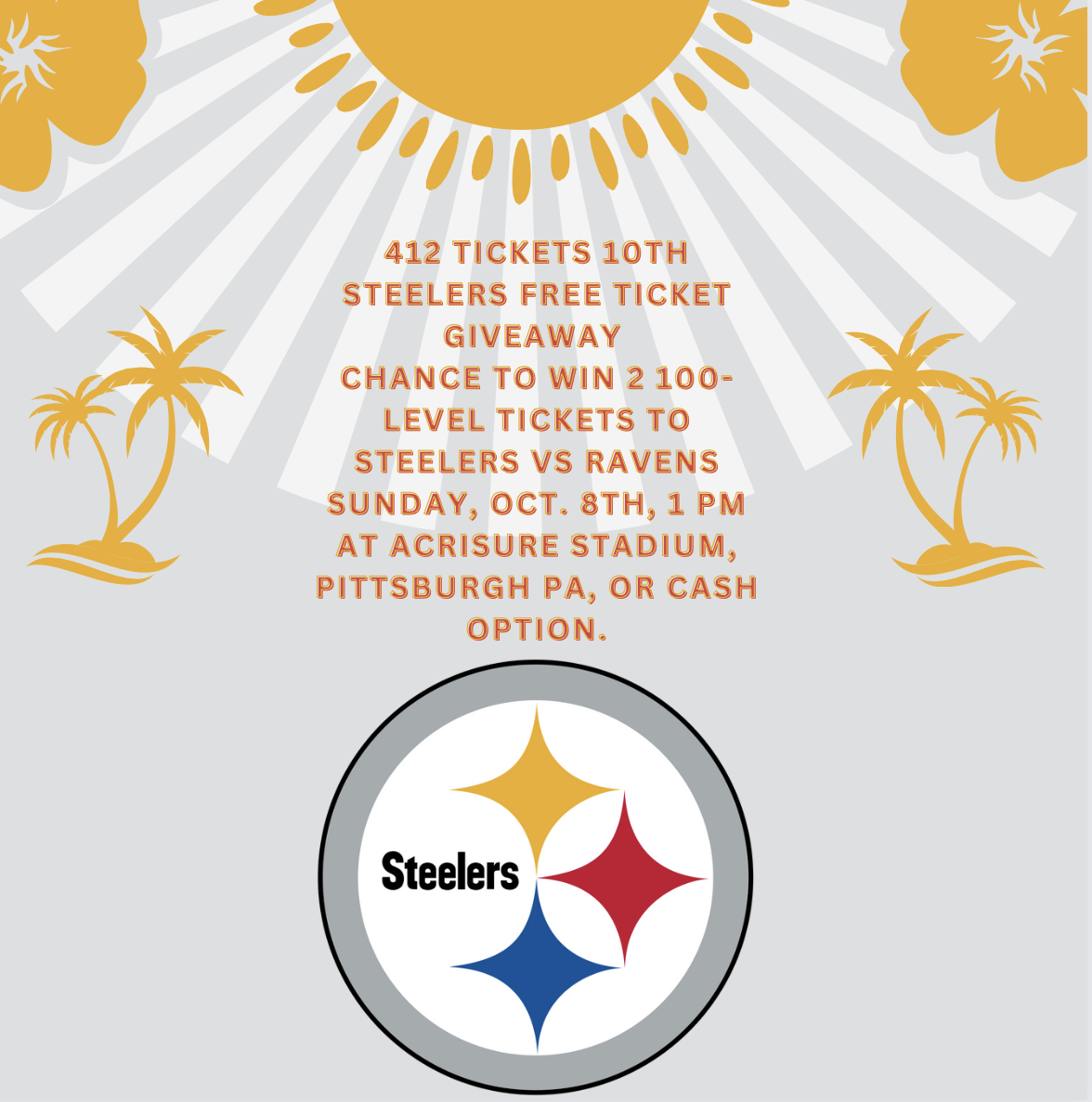 #SteelersFreeTicketGiveaway
Chance to win 2 Free 100-Level Tickets v #Ravens Sun 10/8 1PM
or $100 via Cash App/Paypal
Giveaway starts Now ends Mon 7/17 at 11:59pm ET
FOLLOW, RT &amp; TAG FRIENDS
You can Enter on our FB &amp; IG <a href="/412Tickets/">412 Tickets</a> too
WINNER AGREES TO ATTEND GAME IN PERSON or 💵
