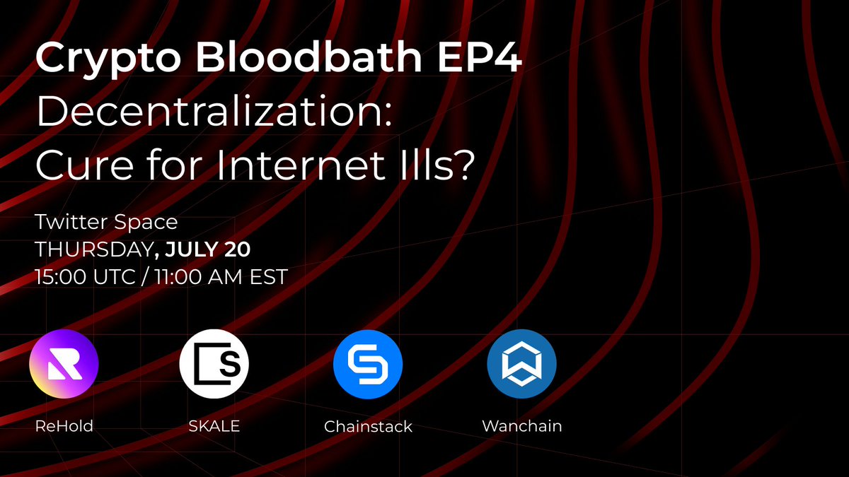rehold_io's tweet photo. Crypto Bloodbath EP4 brings you 'Decentralization: Cure for Internet Ills?' 🌐

Be there with ReHold and our partners @ChainstackHQ, @SkaleNetwork, @wanchain_org.

🗓️ July 20th | 15:00 UTC | 11:00 AM EST
📍 https://t.co/tulljF1ft8 https://t.co/OTFJD4Zi1s