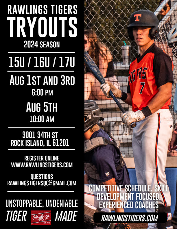 Tryouts for summer 2024 are live!!  
<a href="/QCTigers/">Rawlings Tigers Quad Cities</a> 
 Register online: 
…wlingstigersquadcities.leagueapps.com/events/3911359…