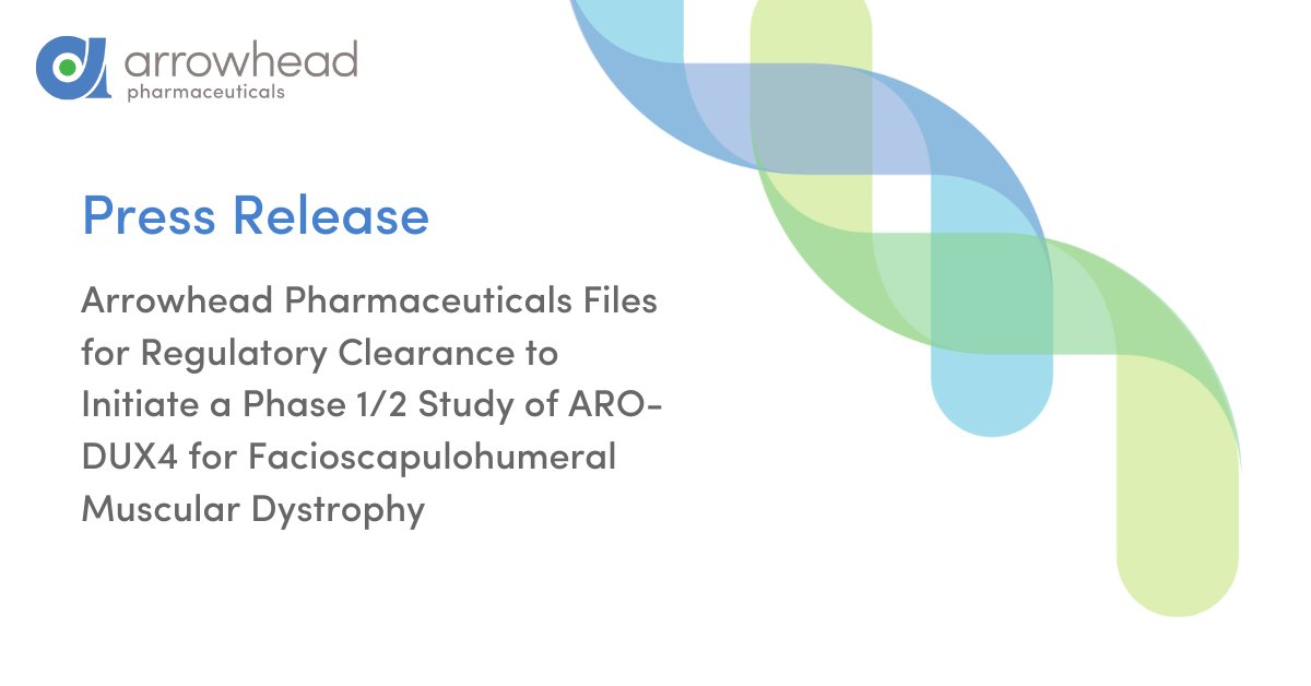 Today we announced the filing for clearance to initiate a Phase 1/2 clinical trial of ARO-DUX4, our investigational #RNAi therapeutic being developed as a potential treatment for patients with facioscapulohumeral muscular dystrophy. Read more here: fal.cn/3zWAE $ARWR