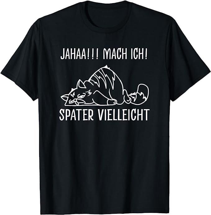 Jahaa Mach Ich Später Vielleicht lustiger spruch T-Shirt 13,99€ 😍🥳  amazon.de/dp/B0CBW7SJNJ 'Männerproblem' #Rammstein #Mallorca #Nouripour #Jesus2 #Rackete #SaveTheFrogs #TectumOnMexc #Rammstein #Rackete #rammsteinlive #Mallorca #MallorcaLiebeReihe #mallorcachampionships