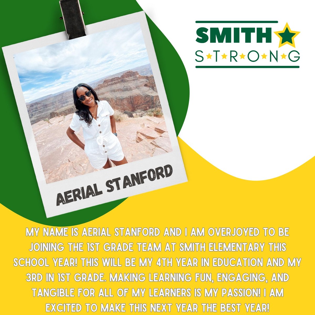 #SMITHSTRONG💪, help us welcome Aerial Stanford to Smith Elementary! She will be joining our 1st-grade team here at Smith Elementary!⭐️💚💪
