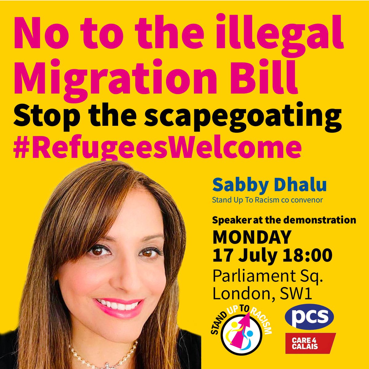 AntiRacismDay's tweet photo. Join @SabbyDhalu, @AntiRacismDay co convenor, and others TONIGHT Monday, 6pm, Parliament Square to protest against the government's #IllegalMigrationBill 
#ResistRacism #StopScapegoating #RefugeesWelcome #NoRefugeeBanBill https://t.co/j5nQzQRTdT