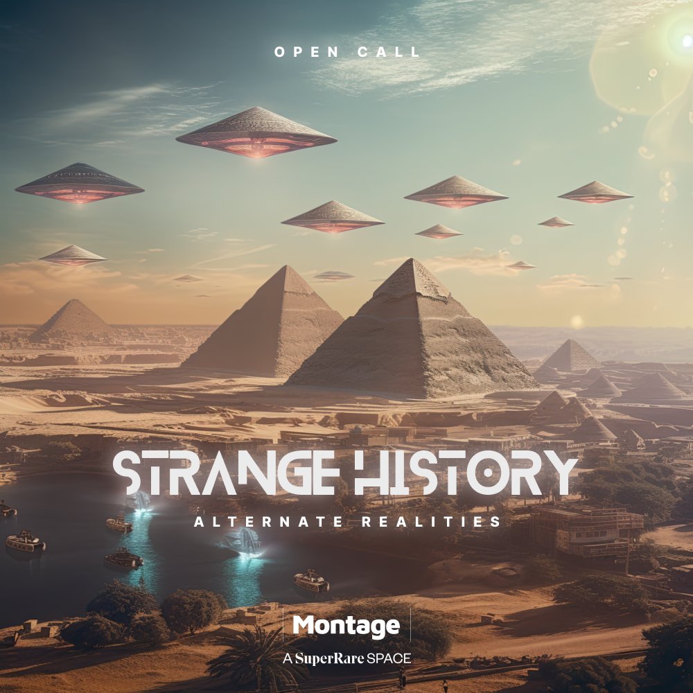 💎 SuperRare Open Call 💎

STRANGE HISTORY: ALERNATE REALITIES
Change the Past 🌀 /Imagine the Future

💎 Read Requirements &amp; Reply w/ Art
💎 Like / RT / Tag 2 AI Artists
💎 Follow: <a href="/Historic_Crypto/">historic-crypto.eth</a> / <a href="/sloikaxyz/">Sloika.xyz</a> / <a href="/spacemontage/">Montage | A SuperRare Space</a> 

Details &amp; Instructions Below: