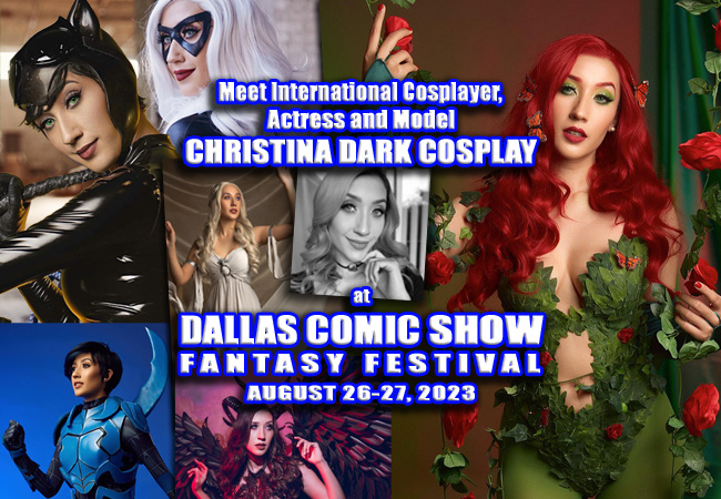 Hey #Cosplay fans, help us welcome International Cosplayer, Actress, Model, the lovely & talented #ChristinaDark (@christinadark2) makes her #DallasComicShow debut August 26-27 at @MCMLewisville! More info here - dallascomicshow.com/christinadark/

#Dallas #DFW #ComicShow #ComicCon #ToyShow