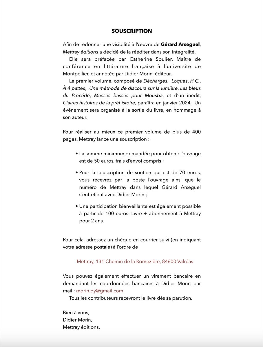 [annonce]

les éditions mettray, dirigées par didier morin, lancent une souscription afin de publier les œuvres complètes du génial gérard arseguel.