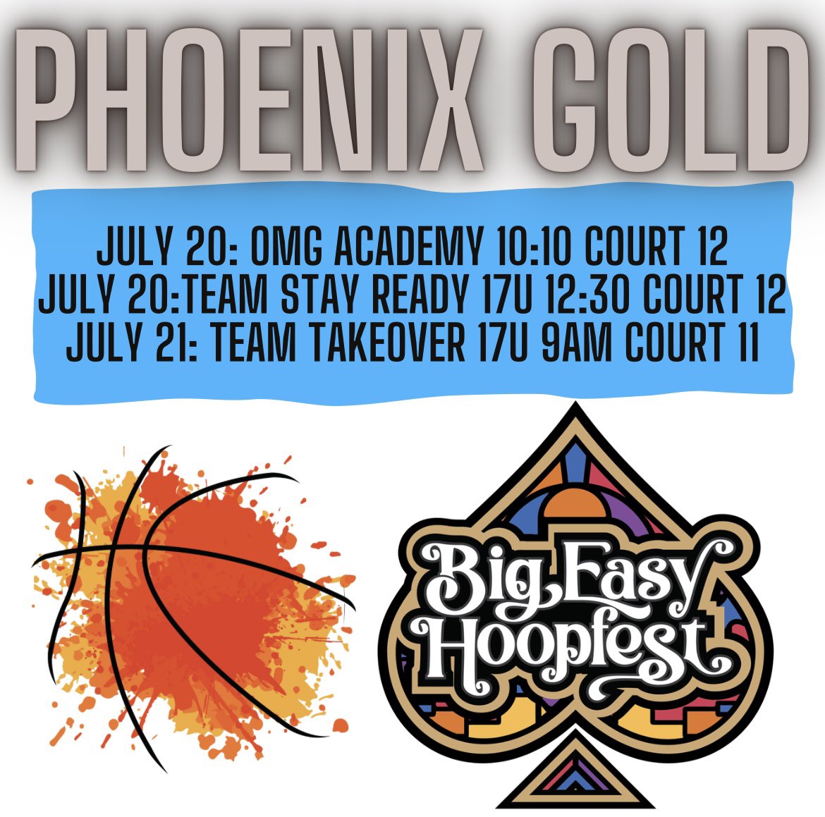 phoenixselect's tweet photo. Phoenix Gold schedule for The Big Easy Hoopfest in New Orleans on July 20-21 at Ernest P. Morial Convention Center!#highLevelBall #travelBall #phoenixProud 
@CoachLTid @girlzprepreport @PGHTexas @PGHCircuit https://t.co/da8Y8pEFHK