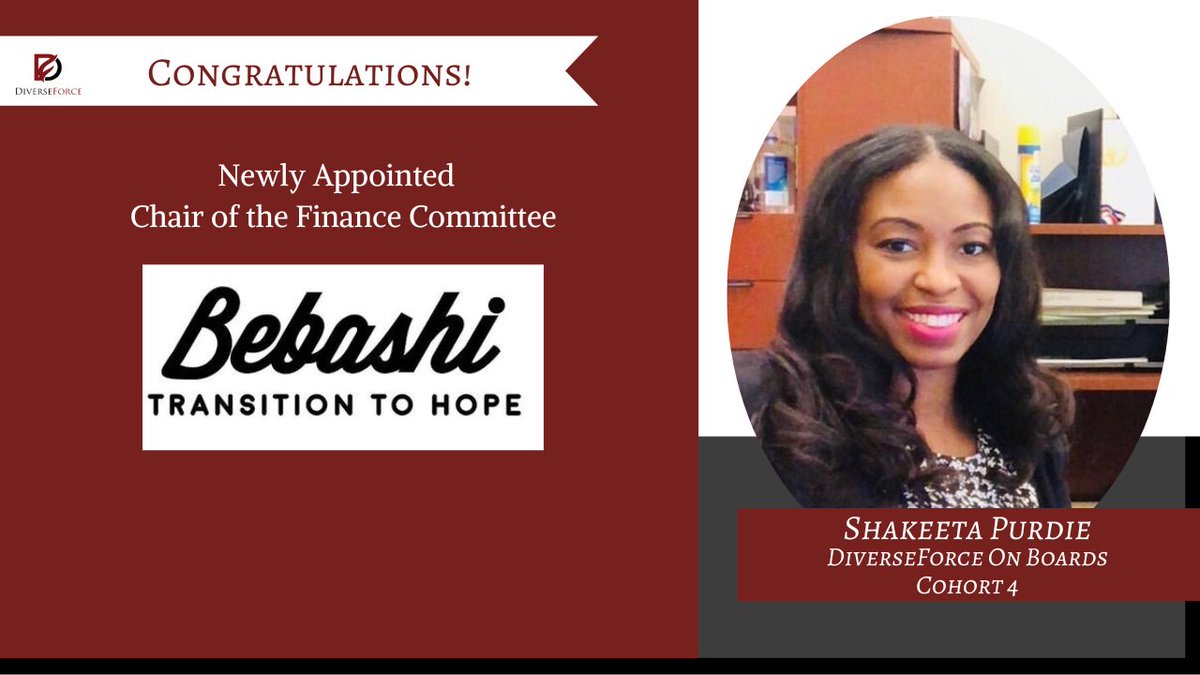 Huge congratulations to Shakeeta Purdie, an alumnus of our @DiverseForce On Boards Cohort 4 for becoming a new Chair of the Finance Committee for @Bebashi. #DiverseForce #DiverseForceOnBoards