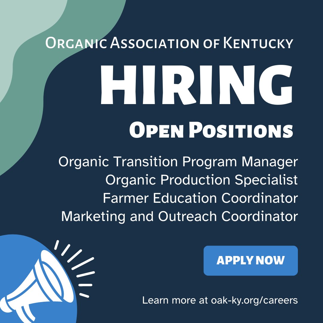 Come work with us! The OAK team is growing with four new positions to expand technical assistance, farmer education programming and marketing services. Apply by August 4th. oak-ky.org/careers