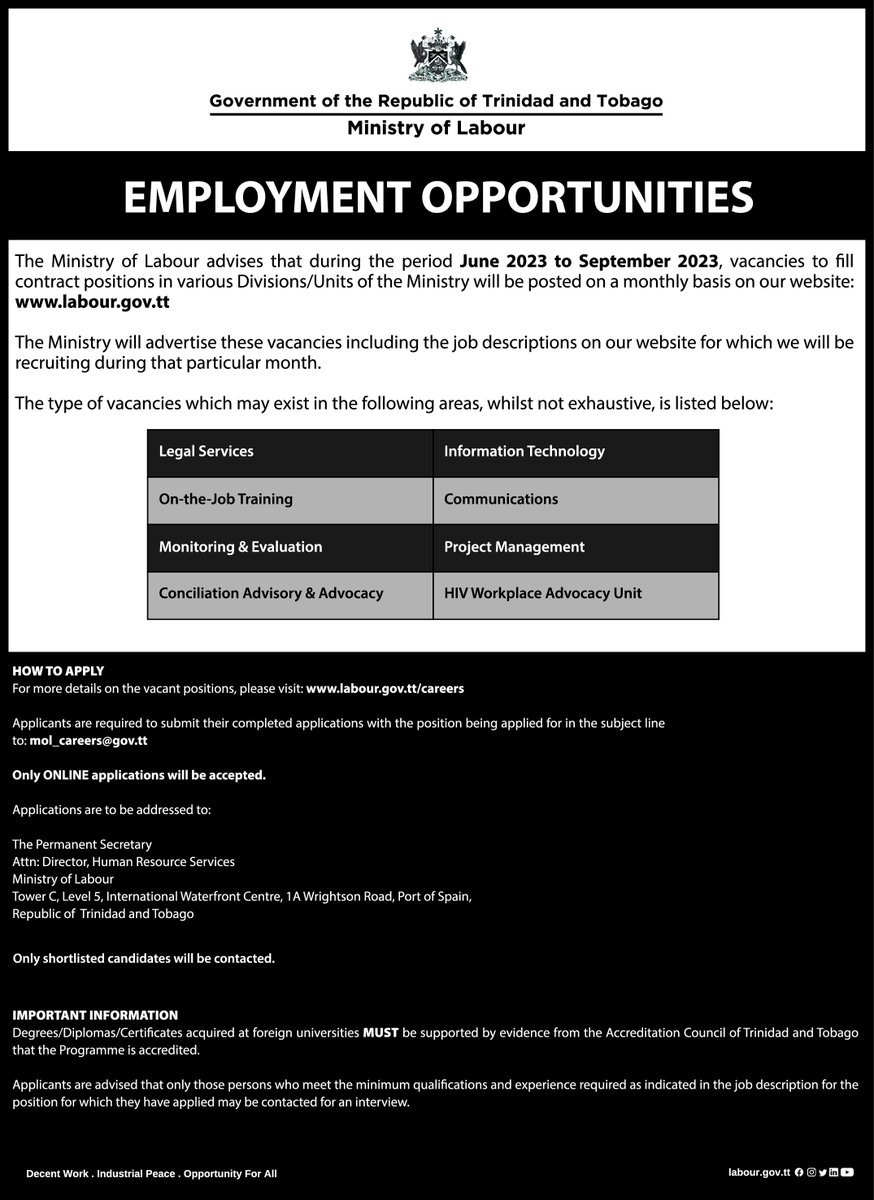 LabourGovTT's tweet photo. #APPLYNOW Applications are invited by suitably qualified persons for the following positions within the Ministry of Labour:
1. Conciliation and Labour Relations Officer I; and
2. Conciliation and Labour Relations Officer II
For more information, click: https://t.co/Kmf413IXYn https://t.co/AZzDWfngMz