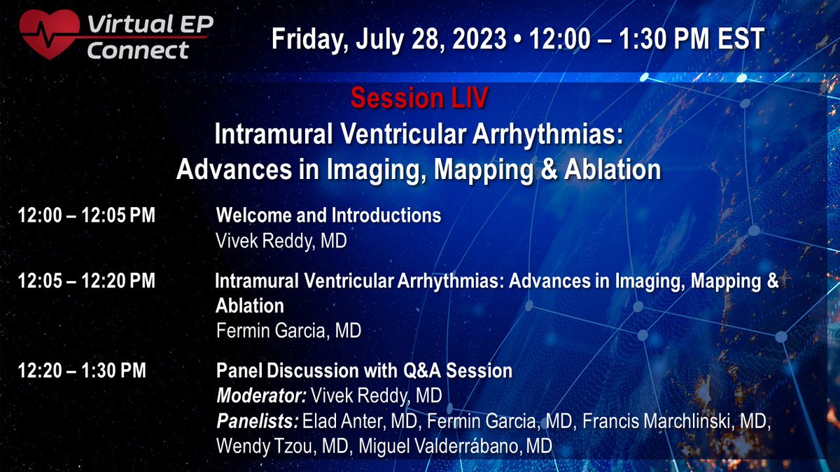 #epeeps. Join Us for Session LIV of @connectEP on July 28th: Intramural Ventricular Arrhythmias: Advances in Imaging, Mapping & Ablation featuring @VivekReddyMD @DrFerminGarcia @EladAnter @MiguelVldrbno Frank Marchlinski and Wendy Tzou. Register @ epconnect.live/ventricular