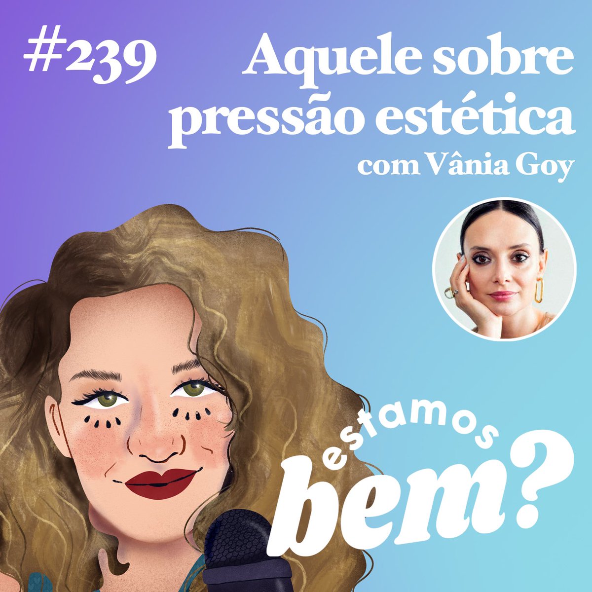 Como a ideia dos outros sobre o que é belo afeta tua autoestima?No episódio de hoje a <a href="/dabarbara/">Malga Bárbara Pereira da Silva Brito</a> recebe a expert em beleza e saúde  <a href="/vaniagoy/">Vânia Goy</a> . Já ouviu? Conta o que mais mexeu com vocês!
🎙️ o @podcastestamosbem vai ao ar todas as segundas-feiras em todas as plataformas de áudio