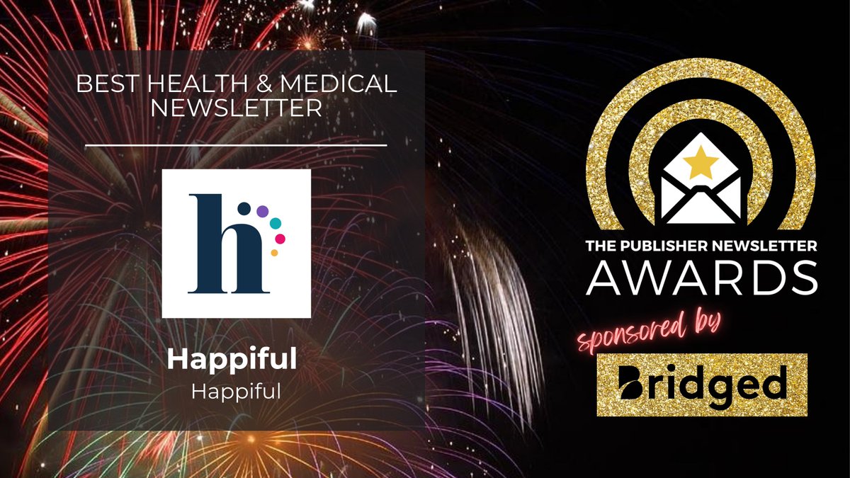 Best Health & Medical Newsletter goes to @happifulhq! #pubnewsletters