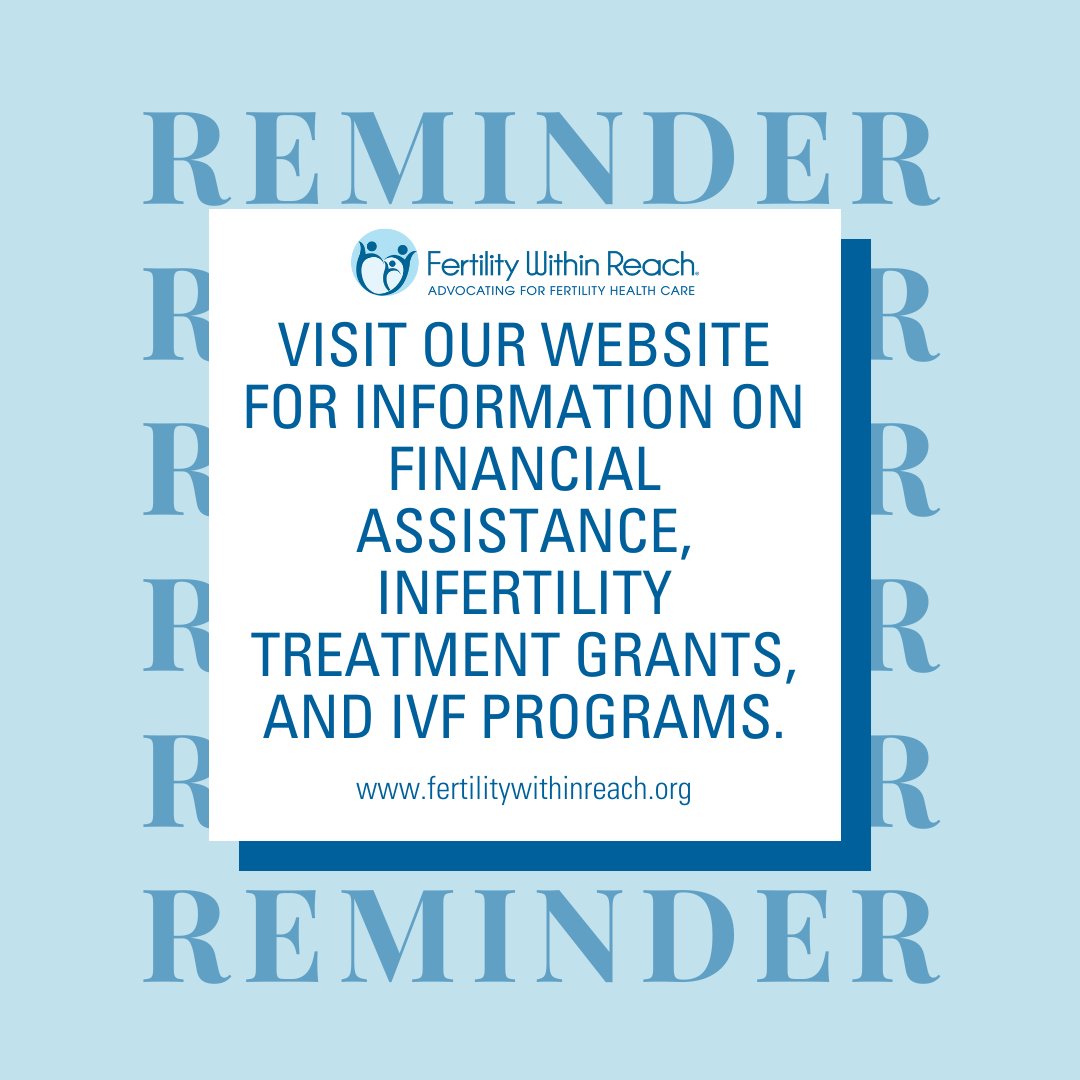 Reminder that we have information on a variety of financial resources on our website to help patients experiencing infertility receive the treatment they need. Visit fertilitywithinreach.org to learn more.