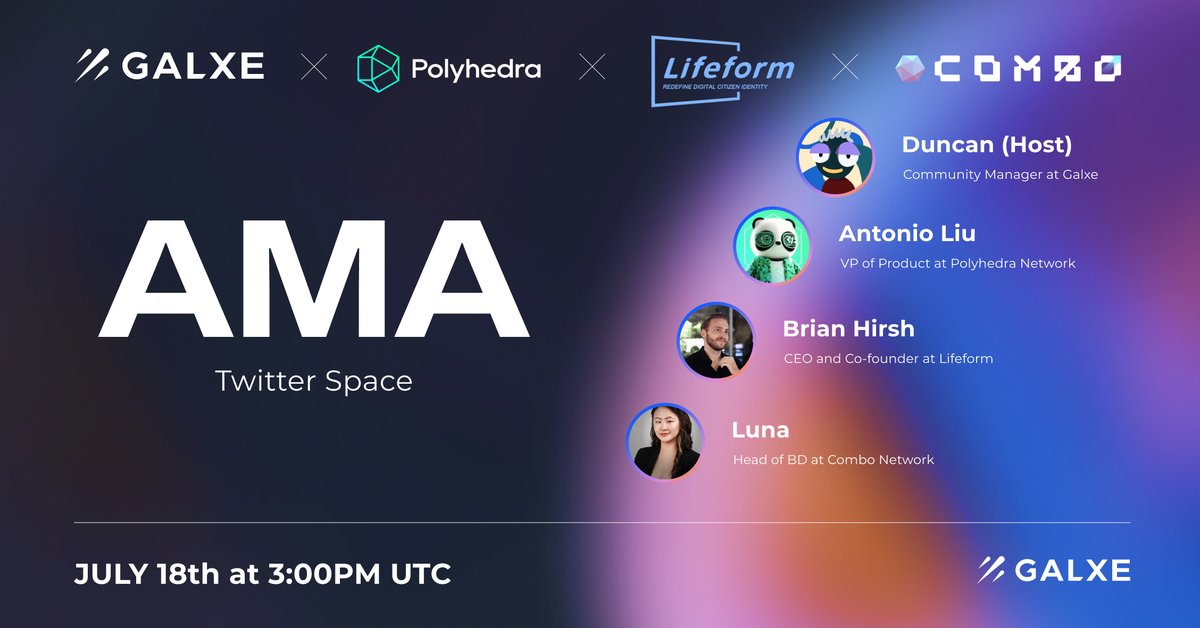 🎙 Join #Galxe for an exclusive Twitter Space with <a href="/PolyhedraZK/">Polyhedra</a>, <a href="/Lifeformcc/">Lifeform</a> and @combonetworkio!

Mark your calendar: x.com/i/spaces/1rmxP…