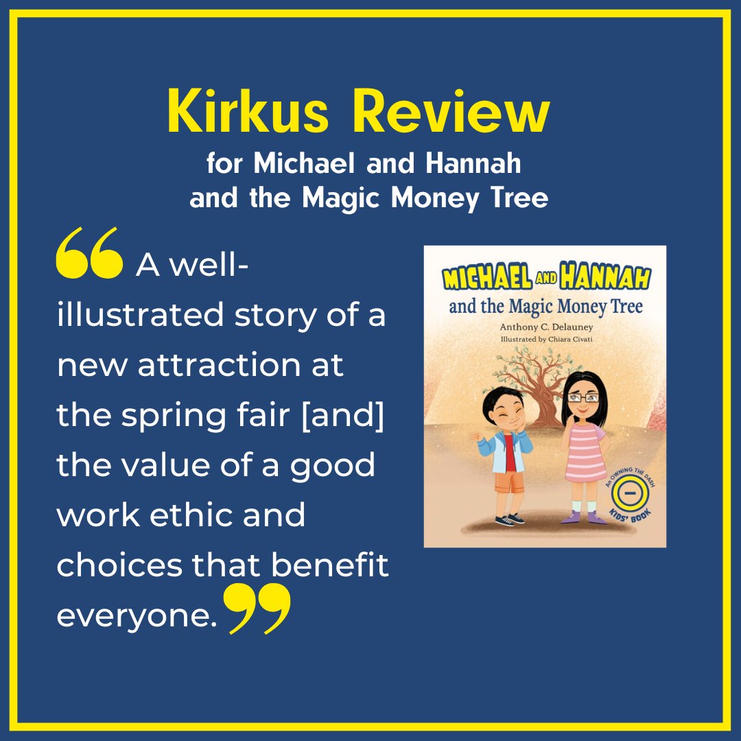 OwningtheDash's tweet image. Kirkus Review for Michael and Hannah and the Magic Money Tree: &quot;A well-illustrated story of a new attraction at the spring fair [and] the value of a good work ethic and choices that benefit everyone.&quot; #Kirkus #kirkusreview #picturebooks #bookmarketing #childrensbooks