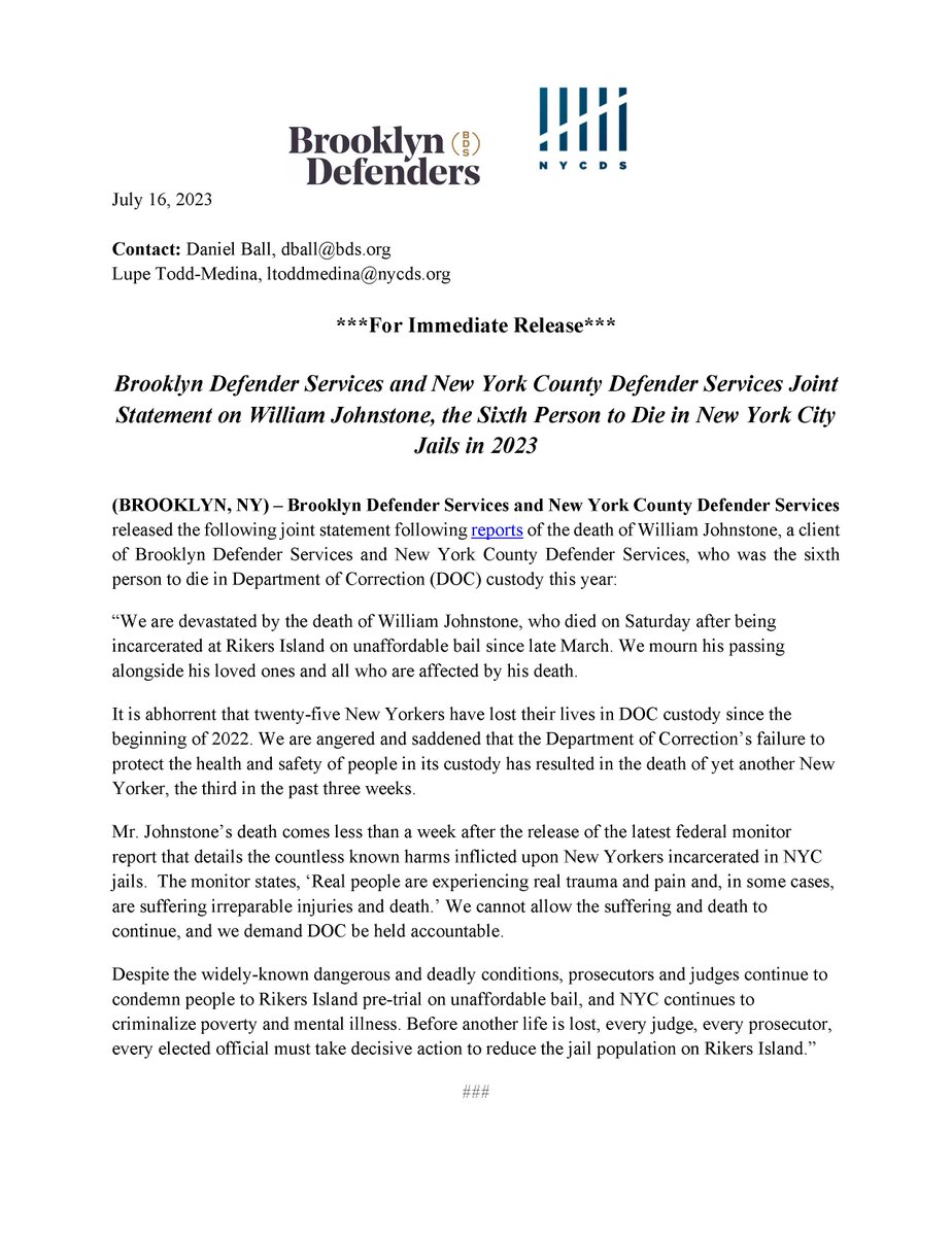 We are devastated to learn of the death of NYCDS and @BklynDefender client, William Johnstone, at Rikers. His death, marking the 6th in NYC jail custody this year, & the 25th since the beginning 2022, is both deeply saddening and outrageous. Read our joint statement below: