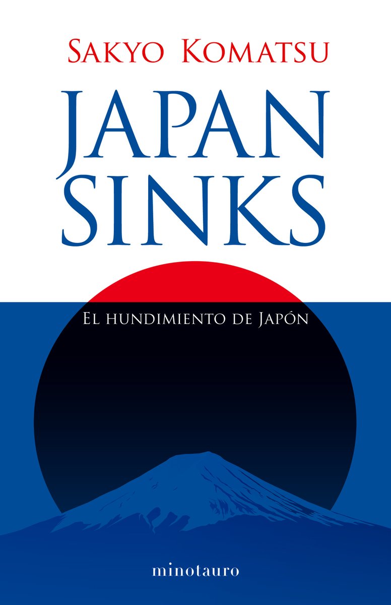 minotaurolibros's tweet photo. ¡Confirmado! En noviembre publicaremos #JapanSinks, con motivo del 50 aniversario de su publicación original.

Considerada una de las obras cumbre de la #CienciaFicción japonesa, este clásico de #SakyoKomatsu ofrece un detallado retrato de la sociedad y la política japonesa. https://t.co/f4f01KsD8q