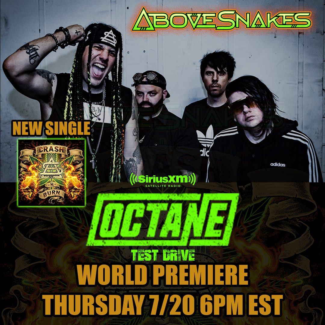 Abovesnakesband's tweet photo. SO STOKED to announce that our upcoming single "Crash N Burn" will premiere to the world on @SXMOctane this Thursday at 6PM EST with The Metal Ambassador @josemangin in #testdrive !!

Light one up and tune into CH37 on @SIRIUSXM Thursday at 6PM EST to hear this new banger!! 🤘🤘 https://t.co/3IX9JyJ6G7
