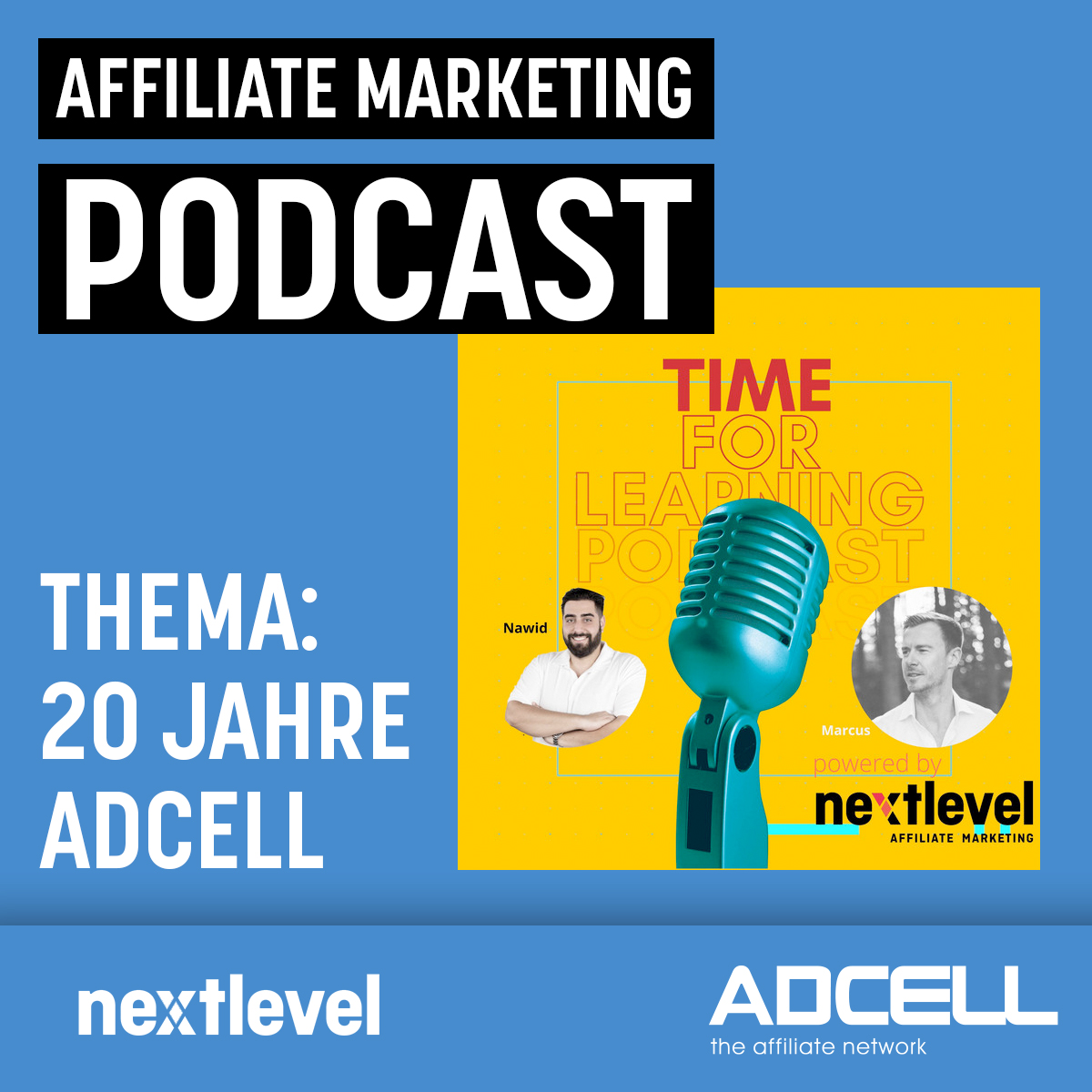 Next Level Affiliate Marketing Podcast: Time for learning hat Marcus Seidel erneut zum Gespräch eingeladen. 🤜 🤛

In der Folge sprechen Nawid Company und Marcus Seidel, über die vergangenen 20 Jahre von ADCELL .

Den Link zum Podcast findet Ihr unter lnkd.in/eY3KkWCC 📲