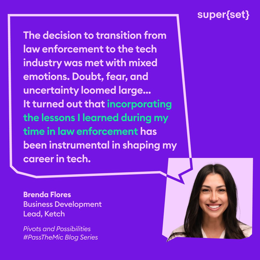 The last few years have been a time of self-reflection, transition, and challenge.

In #PassTheMic from <a href="/supersetstudio/">super{set}</a>, Ketch Biz Development Lead Brenda Flores shares her story.

Discover how lessons from law enforcement shape a thriving tech career ➡️ 
hubs.ly/Q01XVZnJ0