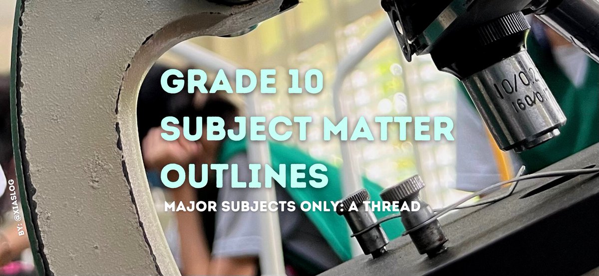 xiaslog's tweet photo. [⛽️]SUBJECT MATTER OUTLINES
➫ for incoming gr 10 students

major subjects only! 📑

; #studytwt #studytwtph #courseoutline #study 

❗️note: these are based on the lessons my school tackled which may be different from yours!

by: @xiaslog https://t.co/oqgQmEUU9Q