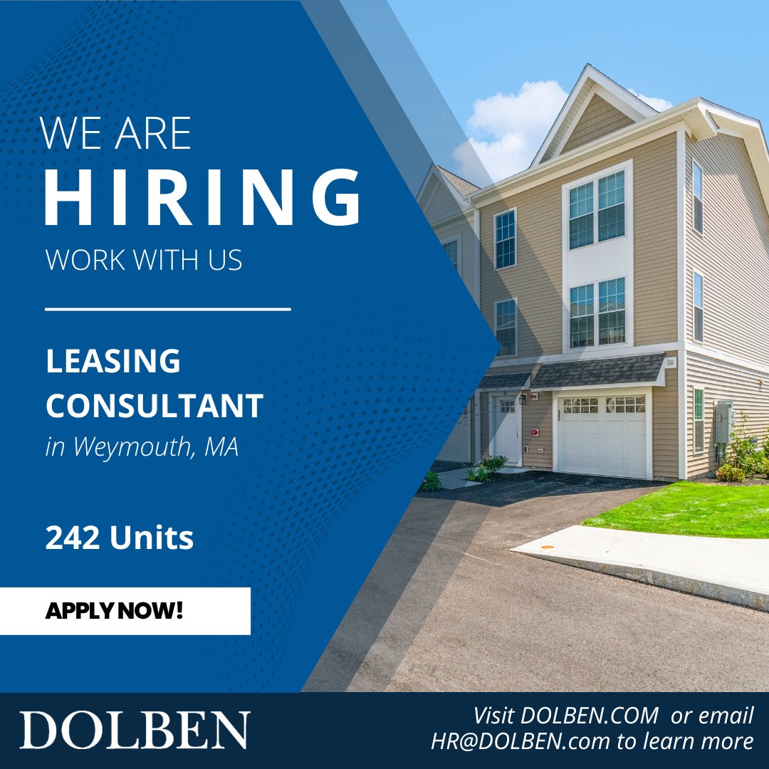 DolbenCompany's tweet photo. We are currently hiring a Leasing Consultant for a 242-unit community in Weymouth, MA. The Leasing Consultant will play a vital role in ensuring the utmost satisfaction and well-being of all individuals associated with this community, while aligning... https://t.co/q4DEObeubL https://t.co/qUwTDXZl1s