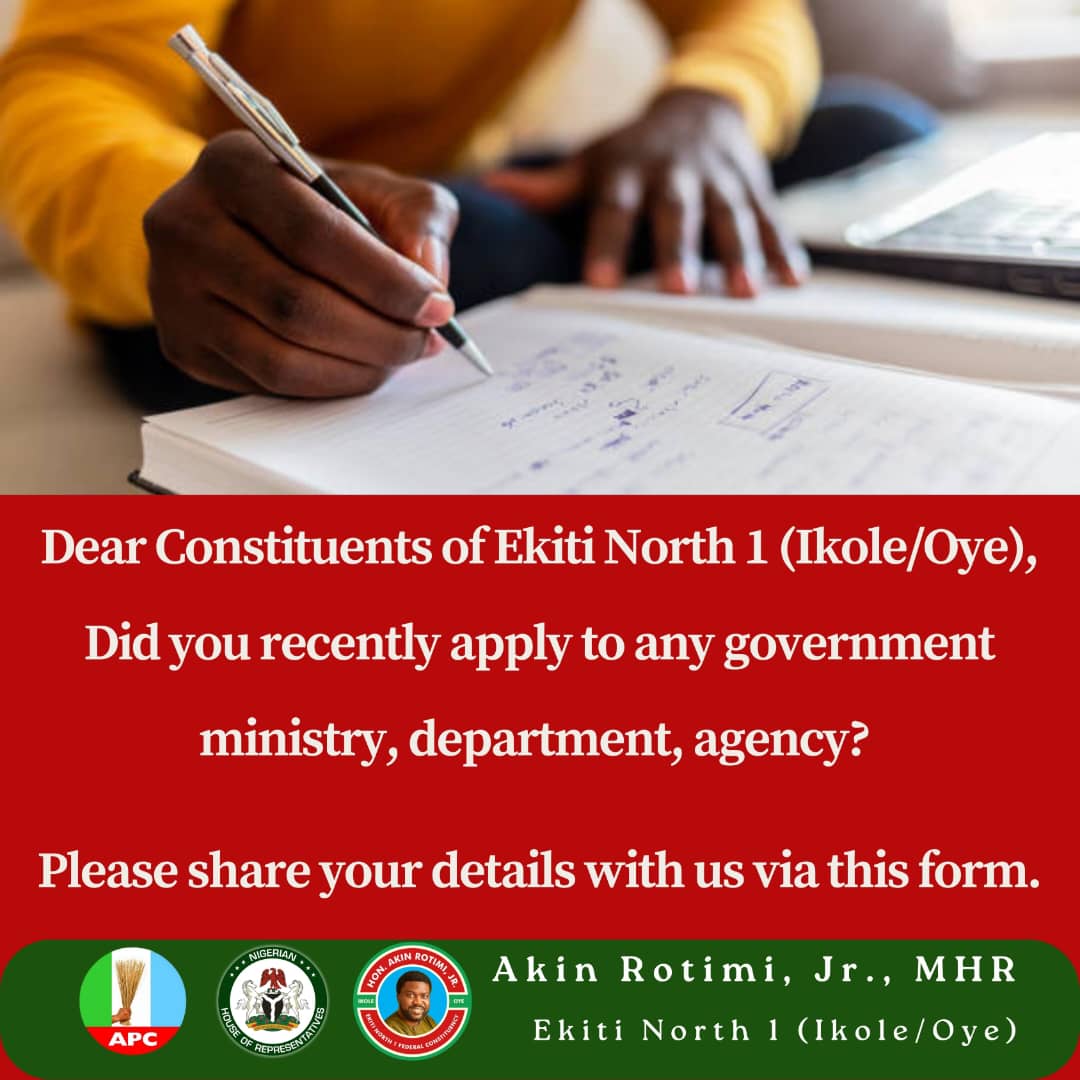 repakinrotimijr's tweet photo. ABUJA FCT | Monday, July 17, 2023 | AOA-MHR Day 35 of 1461 | 0010

Dear Constituents of Ekiti North 1 (Ikole/Oye).

Did you recently apply to any government ministry, department, agency?

Please share your details with us via this form link below.

👇
https://t.co/m2Ia8mxesM https://t.co/8sJtBTAuFE