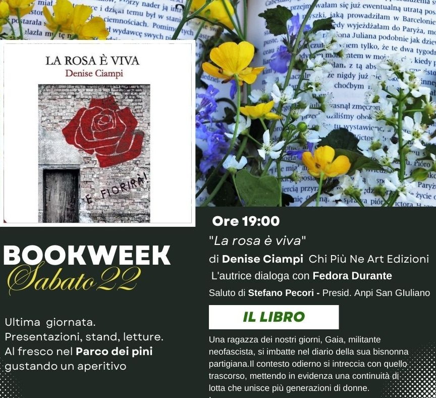 #bookweek #larosaèviva #libri 
20-21-22 luglio al Parco dei pini di San Giuliano Terme (PI)