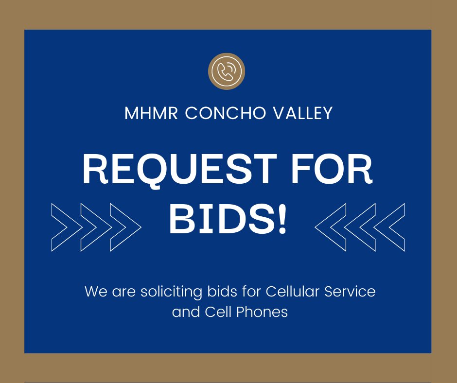 We are soliciting bids for cellular service and cell phones. If you are a provider and would like to bid, you can request a bid package by emailing Selina Villarreal at svillarreal@mhmrcv.org. The deadline to submit a bid is July 31, 2023 @ 4:00 pm.  Thank you and please share!