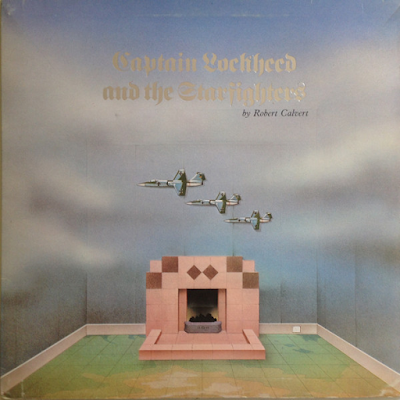 AgueraCanavate's tweet photo. Historia de la música electrónica popular: 1974: Robert Calvert, el capitán Lockheed y los ca... https://t.co/B75XObw1Ko #SpaceRock #RobertCalvert #Hawkwind #BrianEno Captain Lockheed and the Starfighters - 1974 https://t.co/1iu94IImG3