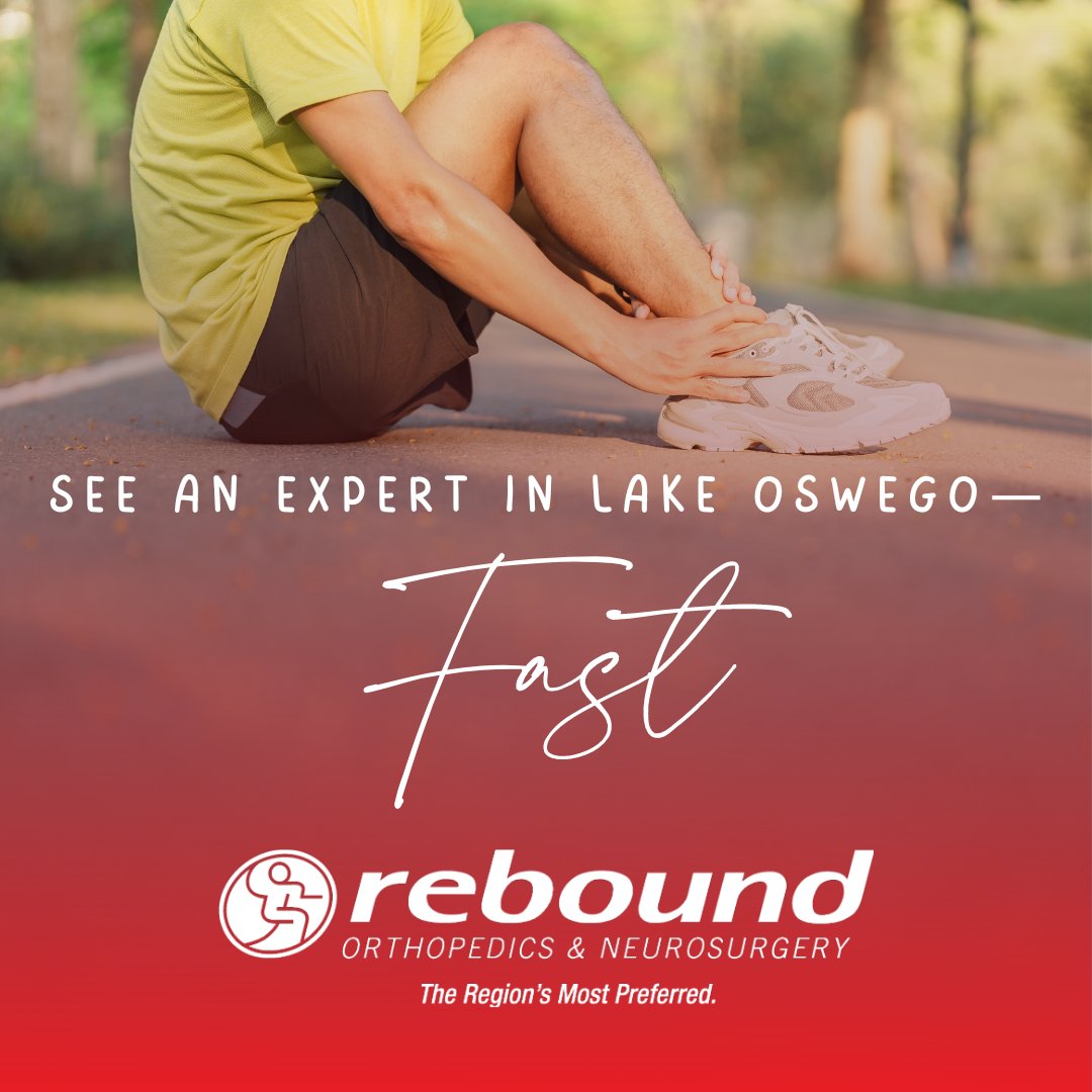 Rebound Orthopedics on Twitter "GET BACK TO ACTIVE Be seen within 24 hours at our Lake Oswego