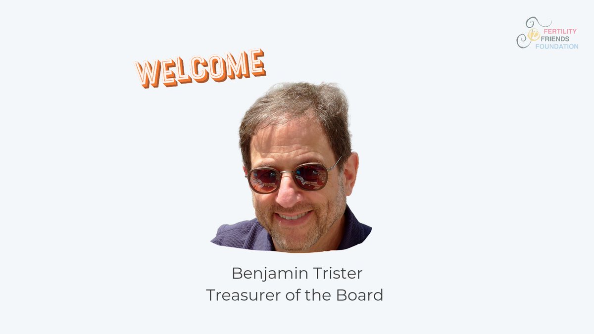 Welcome to the board, Benjamin Trister! As a board member, we feel Mr. Trister will make a great addition to the foundation, bringing valuable knowledge and skills to support the community. Welcome, Ben! #fertility