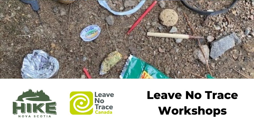 HikeNS's tweet photo. @HikeNS supported by @leavenotrace_ca is offering workshops on the LNT &amp; the seven principles. More info athttps://www.hikenovascotia.ca/courses-lnt-workshops/. #HikeNS #NovaScotia #LeaveNoTrace https://t.co/qfiInmbDGP