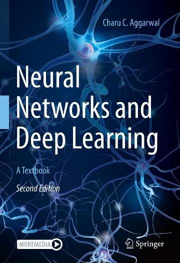 kdnuggets's tweet photo. Neural Networks and Deep Learning: A Textbook (2nd Edition) - The second edition of the book Neural Networks and Deep Learning is now available.
https://t.co/lH58u7lGNA https://t.co/lgYo4UDYNN