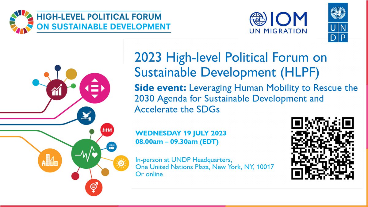 Don’t forget to register for IOM-UNDP side event during #HLPF2023 on Leveraging Human Mobility to Rescue the 2030 Agenda and Accelerate the #SDGs.

Register here: bit.ly/44zi6hC