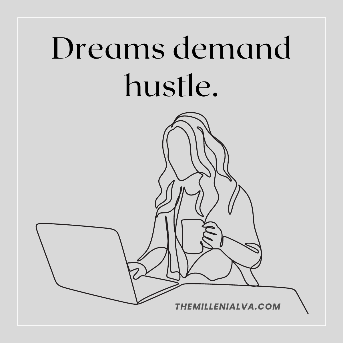 millennialva_'s tweet photo. Dreams demand hustle. #hustle #hustleloyaltyrespect #hustler #success #successquotes #Motivation #MotivationalQuotes #motivational #hustlerquotes #Hardwork #WorkHard https://t.co/tBr3bUcDL2